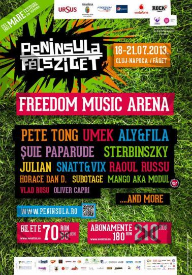 18-21 july - Freedome Arena - Peninsula/Felsziget - Cluj-Napoca