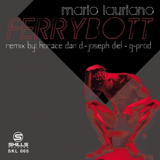 SKL065: Mario Lauriano - Ferryboatt ep