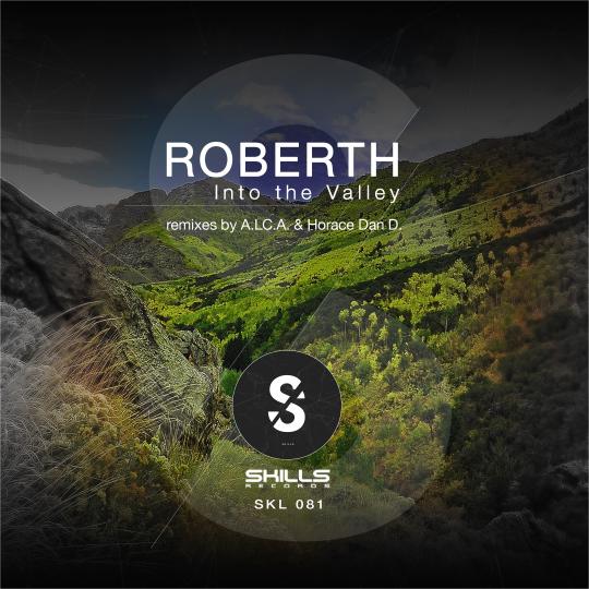 SKL081 : Roberth - Into the Valley ep
